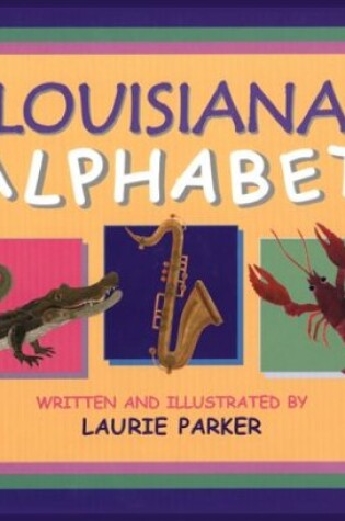 Cover of Louisiana Alphabet