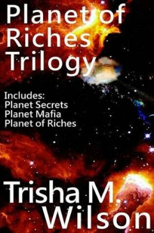 Cover of Planet of Riches Trilogy