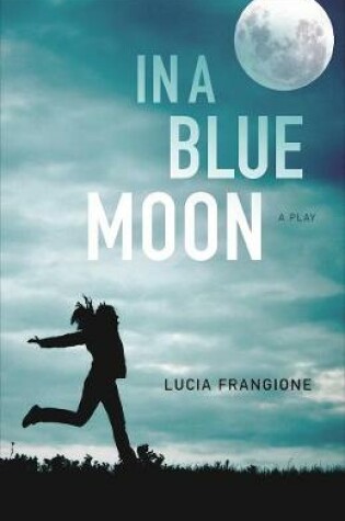 Cover of In a Blue Moon