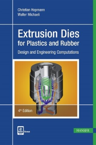 Cover of Extrusion Dies for Plastics and Rubber