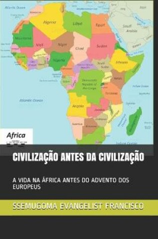 Cover of Civilizacao Antes Da Civilizacao