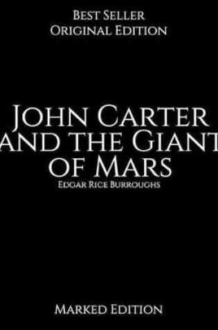 Cover of John Carter and the Giant of Mars, Marked Edition