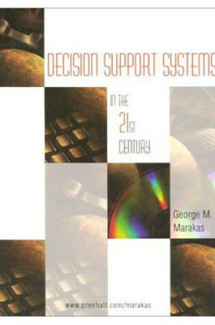 Cover of Decision Support Systems in the 21st Century