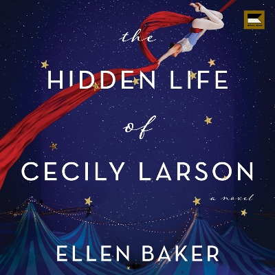 Cover of The Hidden Life of Cecily Larson