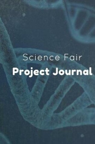 Cover of Science Fair Project Journal