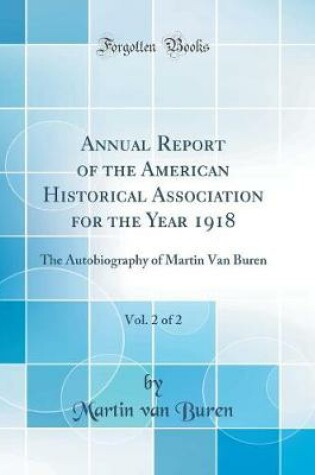 Cover of Annual Report of the American Historical Association for the Year 1918, Vol. 2 of 2
