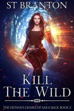 Cover of Kill the Wild