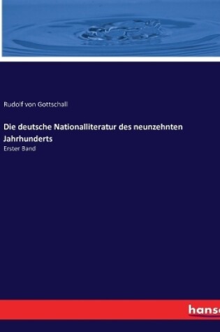 Cover of Die deutsche Nationalliteratur des neunzehnten Jahrhunderts