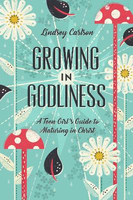 Book cover for Growing in Godliness