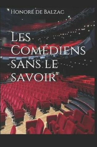 Cover of Les Comediens sans le savoir