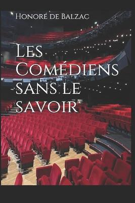 Book cover for Les Comediens sans le savoir