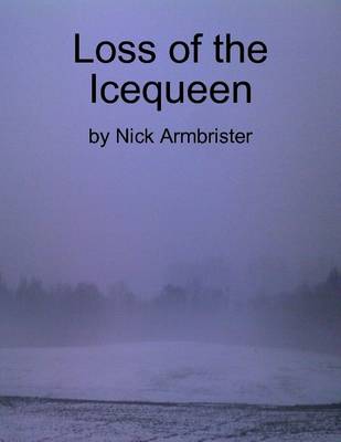 Book cover for Loss of the Icequeen