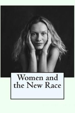 Cover of Women and the New Race