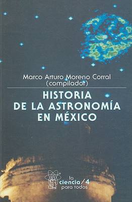 Book cover for Historia de la Astronomia en Mexico