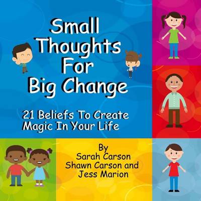 Book cover for Small Thoughts For Big Change