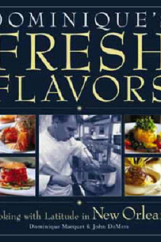 Cover of Dominique's Fresh Flavours