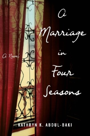 Cover of A Marriage in Four Seasons