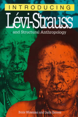 Book cover for Introducing Levi Strauss and Structural Anthrophology