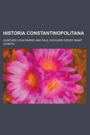 Cover of Historia Constantinopolitana