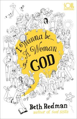 Book cover for I Wanna Be... A Woman of God!