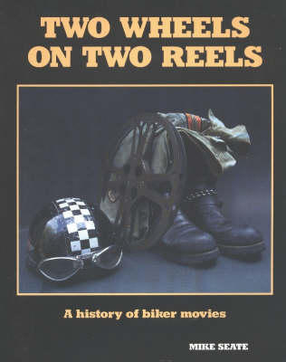 Book cover for Two Wheels on Two Reels