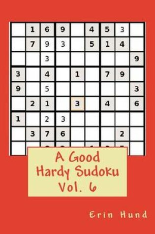 Cover of A Good Hardy Sudoku Vol. 6