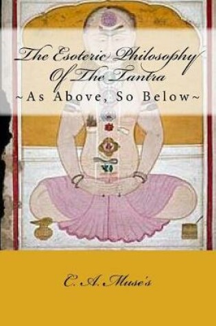 Cover of The Esoteric Philosophy of the Tantra