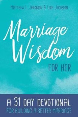 Cover of Marriage Wisdom for Her