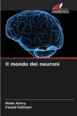 Book cover for Il mondo dei neuroni