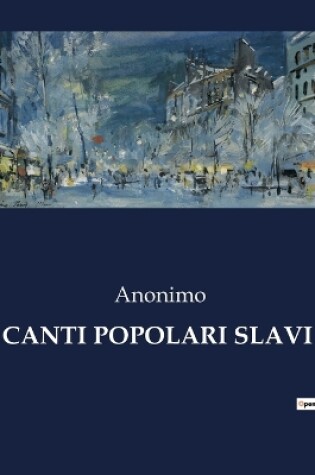 Cover of Canti Popolari Slavi