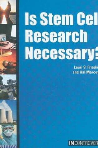 Cover of Is Stem Cell Research Necessary?