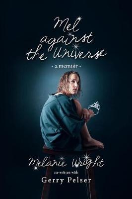 Book cover for Mel Against the Universe