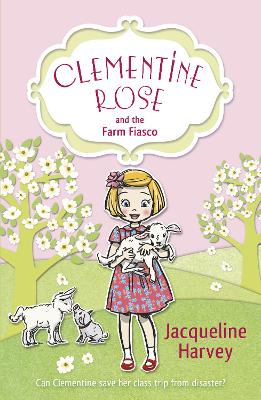 Book cover for Clementine Rose and the Farm Fiasco
