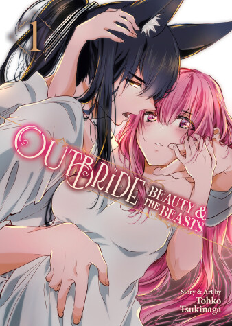 Cover of Outbride: Beauty and the Beasts Vol. 1