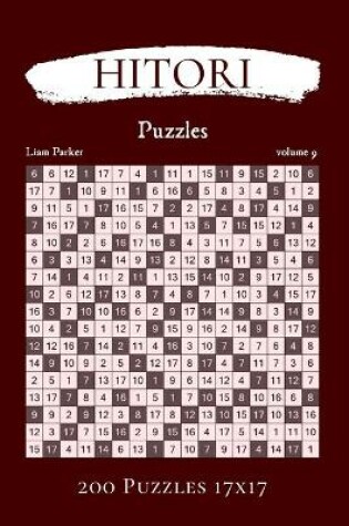 Cover of Hitori Puzzles - 200 Puzzles 17x17 vol.9