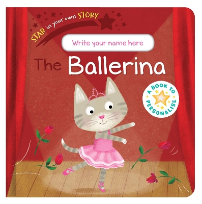 Book cover for Star in Your Own Story: Ballerina