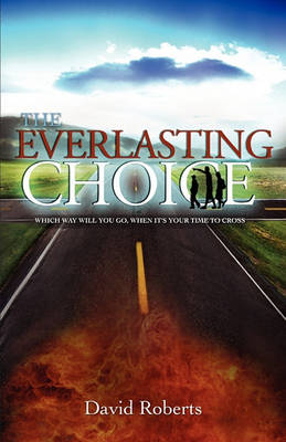 Book cover for The Everlasting Choice