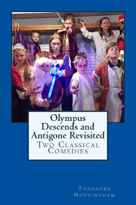 Book cover for Olympus Descends and Antigone Revisited