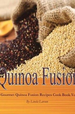 Cover of "Quinoa Fusion"