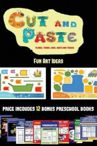 Cover of Fun Art Ideas (Cut and Paste Planes, Trains, Cars, Boats, and Trucks)