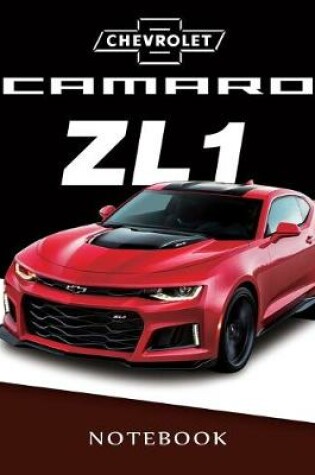 Cover of Chevrolet Camaro ZL1 Notebook