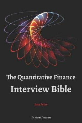 Cover of The Quantitative Finance Interview Bible