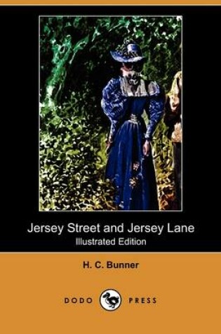 Cover of Jersey Street and Jersey Lane(Dodo Press)