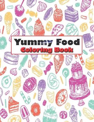 Book cover for Yummy Food Coloring Book