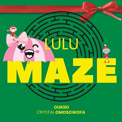 Cover of LuLu the Umbrella Maze