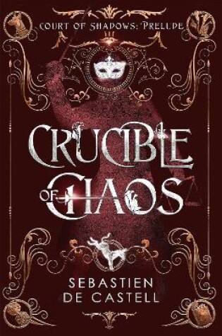 Cover of Crucible of Chaos