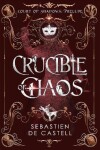 Book cover for Crucible of Chaos