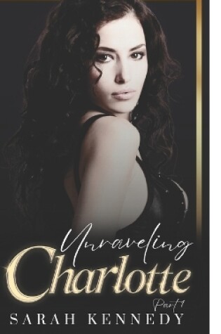 Cover of Unraveling Charlotte