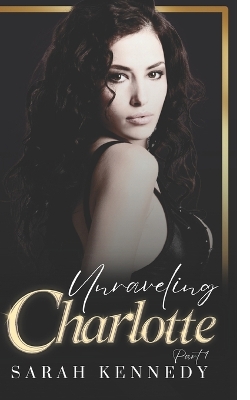 Book cover for Unraveling Charlotte