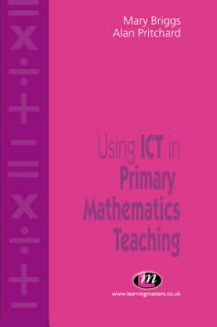Cover of Using ICT in Primary Mathematics Teaching
